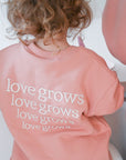 Family Sweatshirt - Dusty Rose - Love Grows
